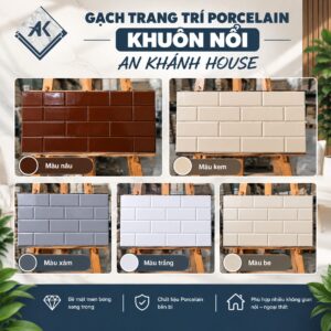 GẠCH TRANG TRÍ KHUÔN NỔI PORCELAIN CAO CẤP VIỆT  | AN KHÁNH HOUSE